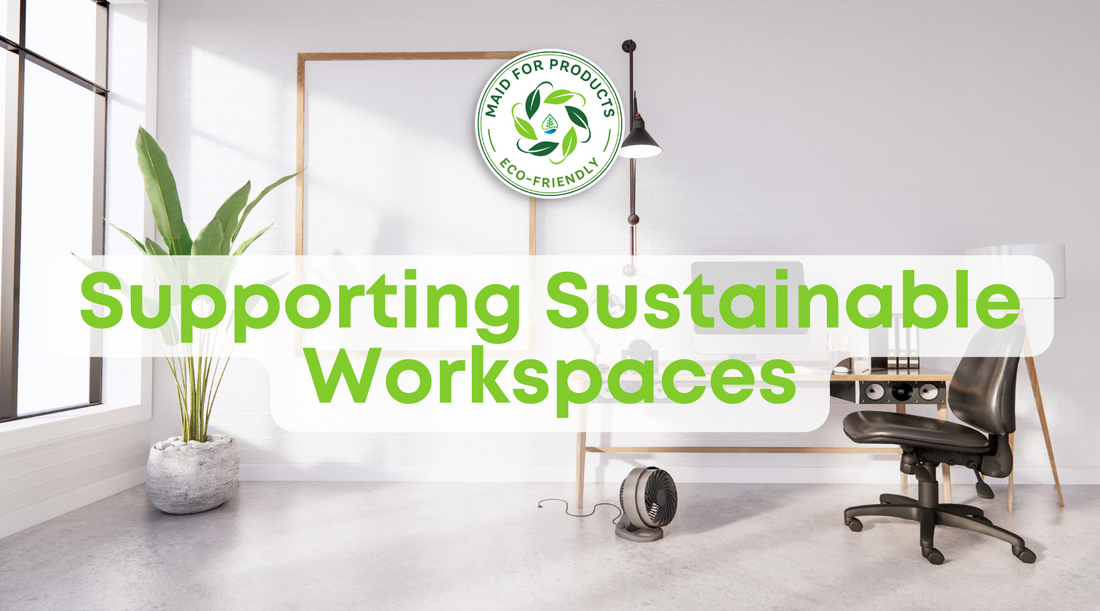 The Green Office - Supporting Sustainable Workspaces